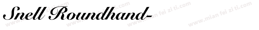Snell Roundhand字体字体转换